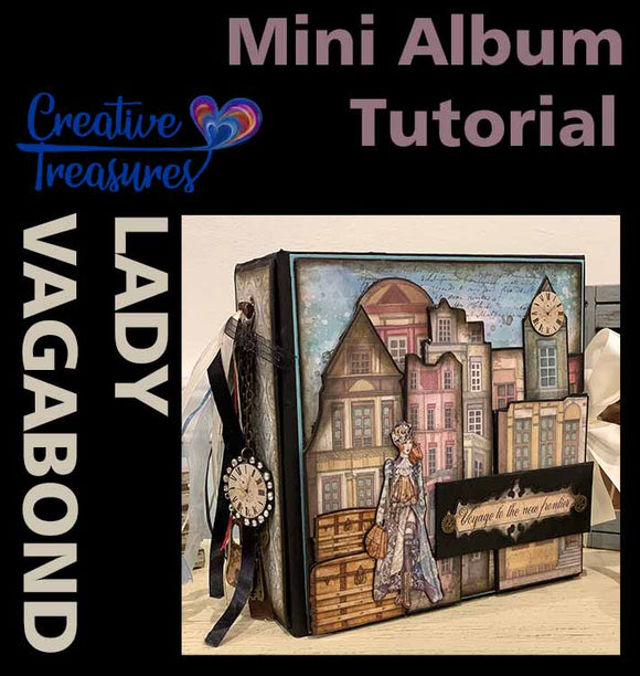 Lady Vagabond 8.5 x 8.5 x 3.5 Mini Album Tutorial and cut list