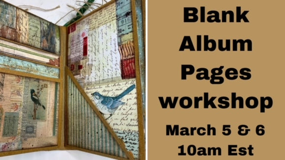 Blank Album Pages FREE Workshop